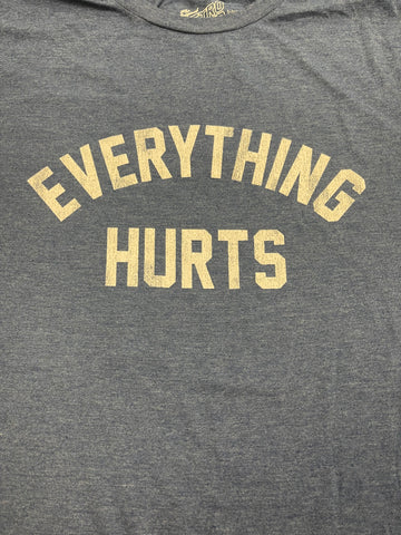 EVERYTHING HURTS T - BLUE